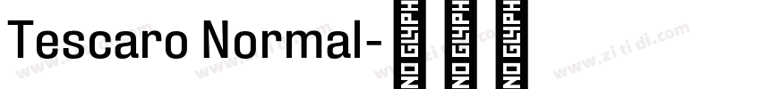 Tescaro Normal字体转换